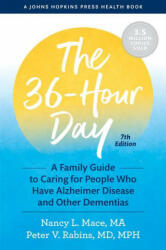 36-Hour Day - Nancy L. Mace, Peter V. Rabins (ISBN: 9781421441719)