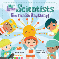 Baby Loves Scientists - Irene Chan (ISBN: 9781623542474)