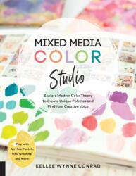 Mixed Media Color Studio (ISBN: 9781631599965)