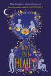 Todo Este Tiempo / All This Time - Mikki Daughtry (ISBN: 9781644734186)
