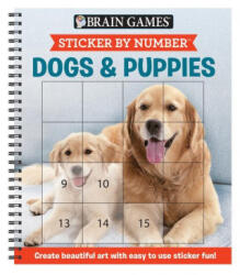 Brain Games - Sticker by Number: Dogs & Puppies (ISBN: 9781645581758)