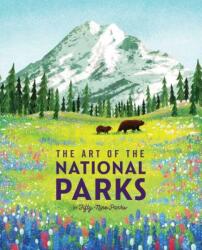 The Art of the National Parks (ISBN: 9781647223700)