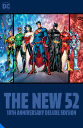 DC Comics: The New 52 10th Anniversary Deluxe Edition (ISBN: 9781779510310)