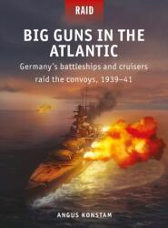 Big Guns in the Atlantic - Edouard A Groult (ISBN: 9781472845962)