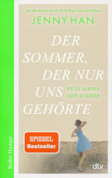 Der Sommer, der nur uns gehörte - Jenny Han, Birgitt Kollmann (ISBN: 9783423625814)