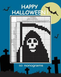 Happy Halloween! nonograms. - Vadim Teriokhin (ISBN: 9781979001113)