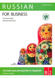 Russian for Business - L. Kotane (ISBN: 9785865477327)