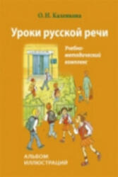 Uroki Russkoi Rechi - Lessons in Russian speech - O. N Kalenkova (ISBN: 9785883373212)