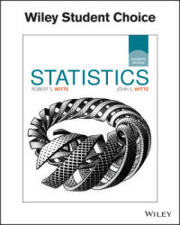 Statistics - Robert S. Witte, John S. Witte (ISBN: 9781119254515)