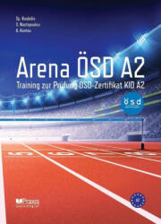 Arena ÖSD A2 - Sofia Nastopoulou, Angeliki Kontou (ISBN: 9789608261914)