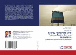 Energy Harvesting with Thermoelectric Cement Composites - Sivasankaran Harish, Bidyut Baran Saha (ISBN: 9786203307665)