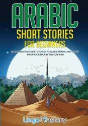 Arabic Short Stories for Beginners (ISBN: 9781951949396)