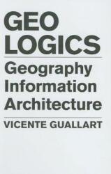 Geologics - Vicente Guallart (ISBN: 9788495951618)