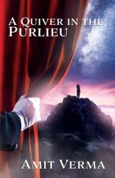 A Quiver in the Purlieu (ISBN: 9781948692687)