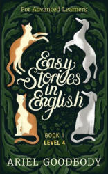 Easy Stories in English for Advanced Learners - Ariel Goodbody (ISBN: 9781914968037)