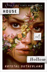 House of Hollow - Krystal Sutherland (ISBN: 9780593110362)