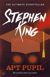 Apt Pupil - Stephen King (ISBN: 9781529379297)