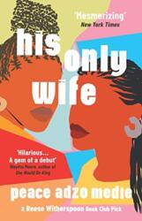 His Only Wife (ISBN: 9780861541454)