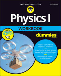 Physics I Workbook For Dummies with Online Practice - Steven Holzner (ISBN: 9781119716471)