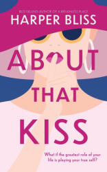 About That Kiss - Harper Bliss (ISBN: 9789464339024)