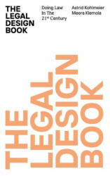 Legal Design Book - Astrid Kohlmeier (ISBN: 9789529447251)
