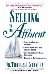 Selling to the Affluent - Stanley (2010)
