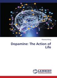 Dopamine - ROWENA KONG (ISBN: 9786203201451)