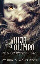 La Hija Del Olimpo (ISBN: 9784867516447)