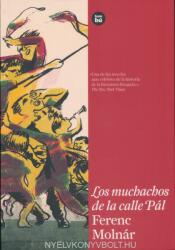 Molnár Ferenc: Los Muchachos De La Calle Pal (ISBN: 9788483431504)