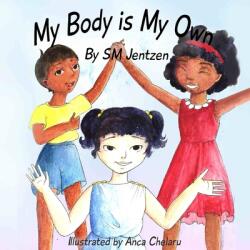 My Body Is My Own (ISBN: 9781955806008)