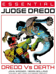 Essential Judge Dredd: Dredd Vs. Death - Alan Grant, Brian Bolland (ISBN: 9781786184818)