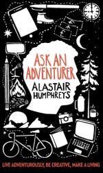 Ask an Adventurer (ISBN: 9781785633003)