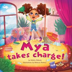 Mya Takes Charge (ISBN: 9781737405504)