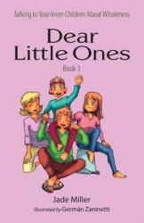 Dear Little Ones (ISBN: 9781736990247)