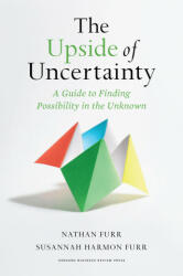 Upside of Uncertainty - Susannah Harmon Furr (ISBN: 9781647823016)
