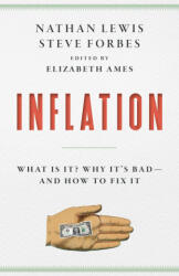 Inflation - Steve Forbes, Elizabeth Ames (ISBN: 9781641772433)