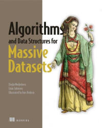 Algorithms and Data Structures for Massive Datasets - Emin Tahirovic, Ines Dedovic (ISBN: 9781617298035)
