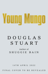 Young Mungo - Douglas Stuart (ISBN: 9781529068764)