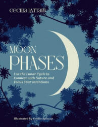 Moon Phases - Emilio Ignozza (ISBN: 9781524871802)