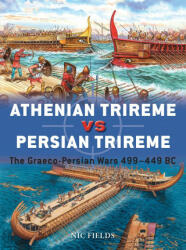Athenian Trireme vs Persian Trireme - Adam Hook (ISBN: 9781472848611)