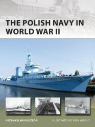 Polish Navy 1918-45 - Paul Wright (ISBN: 9781472847003)
