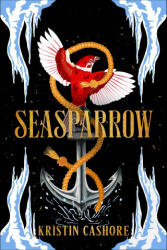 Seasparrow - KRISTIN CASHORE (ISBN: 9781399600811)