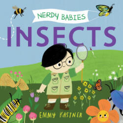 Nerdy Babies: Insects - Emmy Kastner (ISBN: 9781250817112)