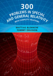 300 Problems in Special and General Relativity - OHLSSON TOMMY (ISBN: 9781009017732)
