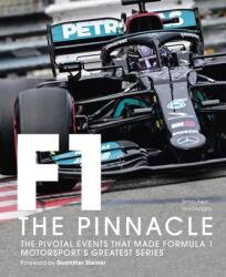 Formula One: The Pinnacle (ISBN: 9780711274204)