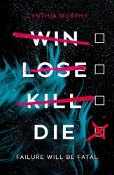 Win Lose Kill Die (ISBN: 9780702304941)