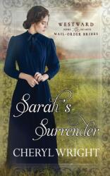 Sarah's Surrender (ISBN: 9780648654995)