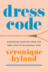Dress Code - Veronique Hyland (ISBN: 9780063050839)