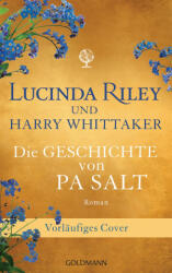 Atlas - Die Geschichte von Pa Salt - Harry Whittaker (ISBN: 9783442315673)