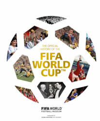 Official History of the FIFA World Cup (ISBN: 9781802790887)